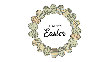 Obraz premium Minimalist Easter egg wreath featuring various hand-drawn patterned eggs in a circle around a simple Happy Easter text on a white background.