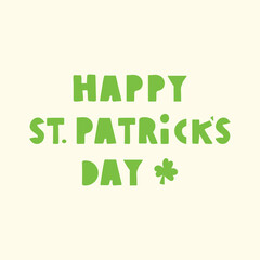 Happy St. Patrick's Day Text with Small Shamrock Flat Vector, Minimalist Colorful Typography