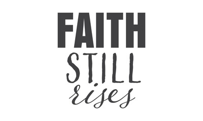 Obraz premium Biblical Phrase, Christian typography for banner, poster, photo overlay, apparel design