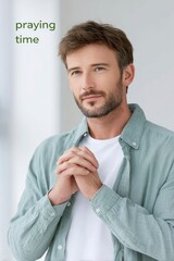 a man praying with his hands folded, against a white background with the text praying time above it