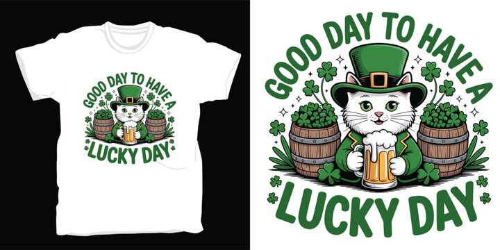 Good day to have a lucky day white cat leprechaun t-shirt design for Saint Patrick's Day with beer and barrels