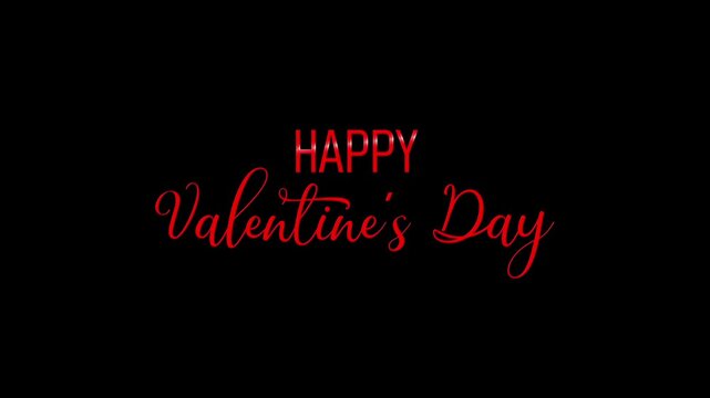 Elegant motion graphics featuring red "Happy Valentine's Day" text in script and block fonts against a clean black background, perfect for romantic holiday greetings and commercials.