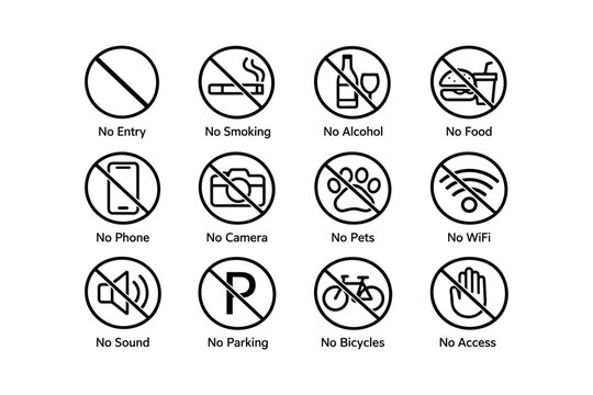 Prohibited signs: no entry, smoking, alcohol, food, phones, cameras, pets, wifi, sound, parking, bicycles, access