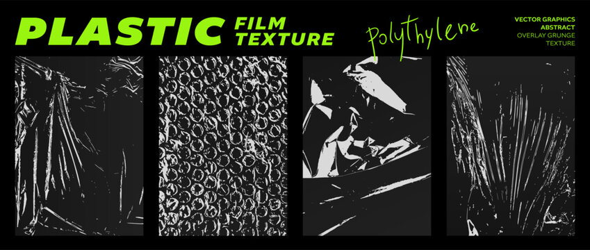 Grunge set of plastic film textures. Crumpled old polyethylene packaging. Stretched, torn, wrinkled cling film, bubble wrap for brutalism design. Vector graphics for template, mockup, overlay effect