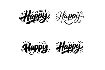 Joyful feeling. Create a calligraphy lettering illustration of the phrase: Happy. Render 4 variations of this