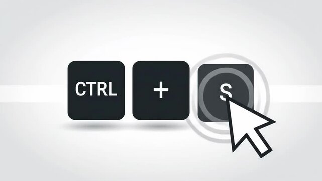 Keyboard Shortcut - Save Your Work with Ctrl  S Command.