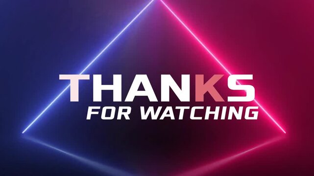 THANKS FOR WATCHING WITH NEON BACKGROUND 