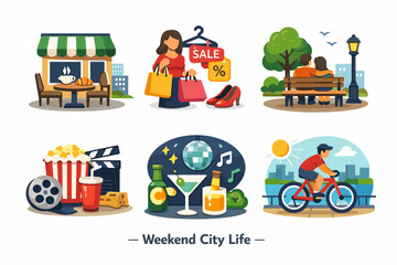 Weekend city life: shopping, dining, relaxing, entertainment, activities