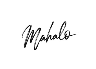 Elegant cursive handwriting spelling Mahalo in a minimalist black and white style © tarek