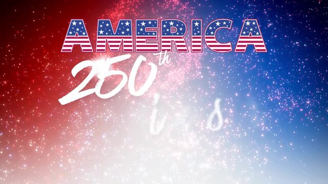 America 250 years of Anniversary