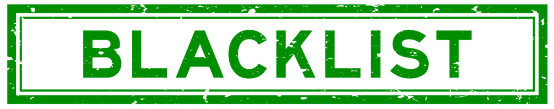 Grunge green blacklist word square rubber seal stamp on white bacckground