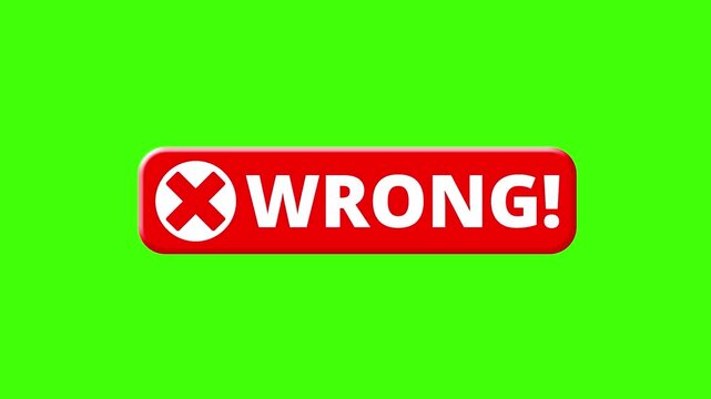 Wrong Error Button with Cross Icon on Green Screen Background, UI Alert Message