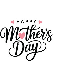 Happy Mothers Day lettering . Handmade calligraphy vector illustration. Mother's day card