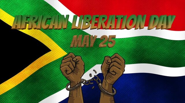 African liberation day may 25 event with south african flag and broken chains background
