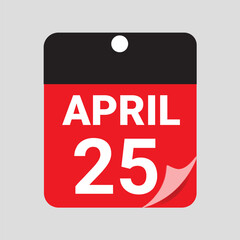 Fototapeta premium April 25 Calendar Date Icon Vector, Red Daily Calendar Page Illustration