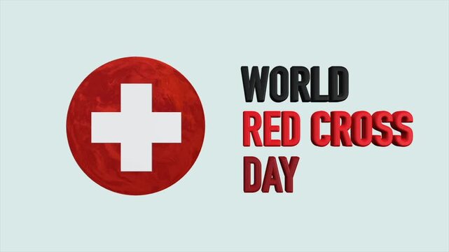 World red cross day awareness animation for humanitarian aid