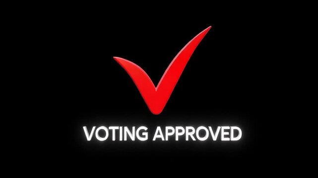 Approved voting sign with red checkmark on black background indicating election or poll approval