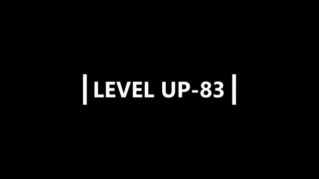 Level up-83 animation written text lettering whiteboard isolated background, Typography Motion animation for social media. Suitable for end screen of video. 4k video looping.