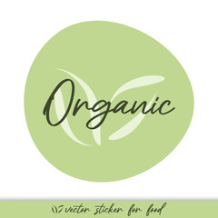 Organic vector sign. Product sticker. Green label isolated. Symbol for food, fruit, labeling, healthy eating, lifestyle, diet, design element