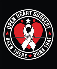 OPEN HEART SURGERY BEEN THERE DONE THAT TSHIRT DESIGN