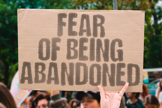 "Fear Of Being Abandoned" Anxiety drives clingy behavior patterns. FEAR. ABANDONMENT. ANXIETY. CLINGY. PATTERNS.
