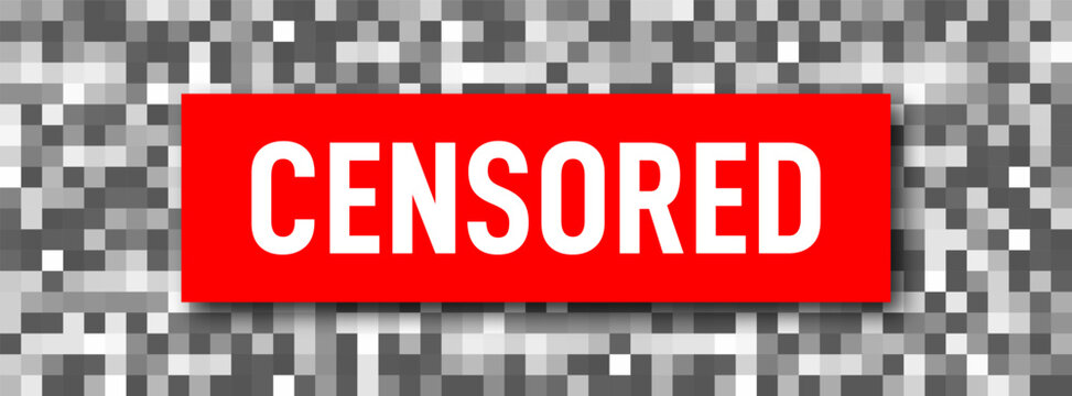 Censorship pixelated effect. Blurred pixels effect for adult and sensitive content. Censorship mosaic sign with blurred pixels and text. Censorship bar for nudity and adult content. Vector