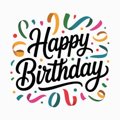 A vibrant display of multicolored letters spells out 'Happy Birthday' Confetti and festive swirls add to the celebratory mood.