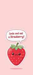 Strawberry Cartoon with Quote