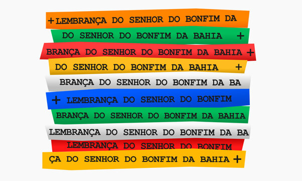 &ldquo;Lembran&ccedil;a do Senhor do Bonfim da Bahia&rdquo; Wish Ribbons &ndash; Brazilian Faith Bracelet Illustration with Traditional &ldquo;Souvenir of Senhor do Bonfim da Bahia&rdquo; Text