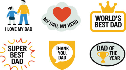 Fototapeta premium Colorful Fathers Day appreciation badges set including super best dad, worlds best dad, and thank you dad