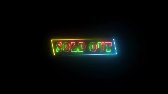Neon Sold out text animation on a black background.