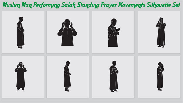 Muslim Man Performing Salah Standing Prayer Movements Silhouette Set, Islamic Salat Steps for Namaz, Ramadan, and Religious Devotion Illustration.