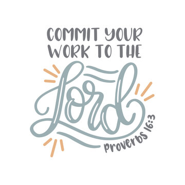 Commit Your Work To The Lord