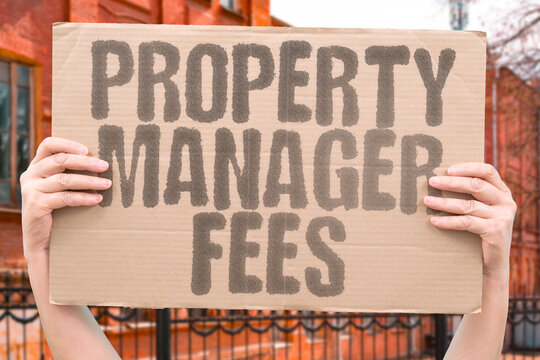 "Property Manager Fees" Professional oversight costs for rentals. PROPERTY. MANAGER. PROFESSIONAL. COSTS. RENTALS.