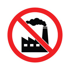 Prohibition symbol showing a factory with smoke indicating no industry or pollution allowed