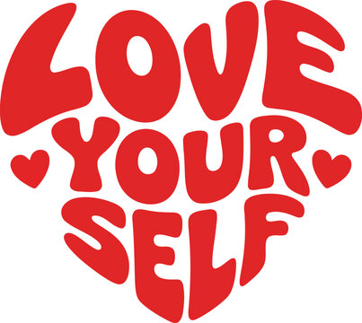 Uplifting message Love Your Self crafted in a red heart shape with small decorative hearts
