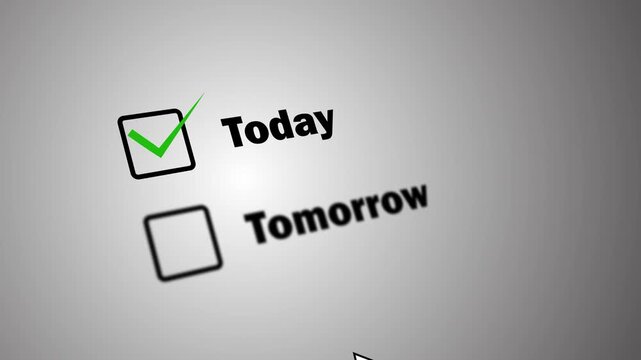 Checkbox options for today and tomorrow marked with a red marker, illustrating decision making, prioritization, procrastination choice, and time management concept. 4k