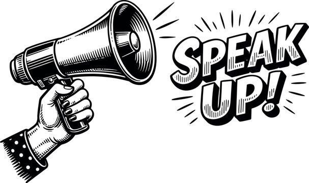 Hand holding a vintage megaphone with "Speak Up!" text