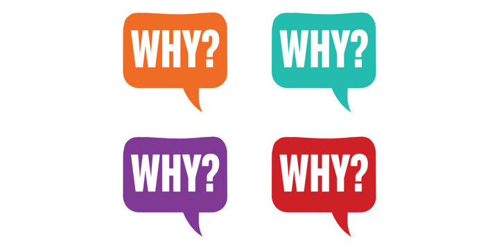 Colorful speech bubbles with why questions isolated on white background