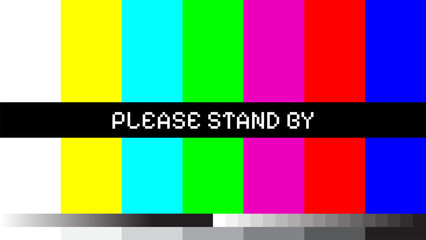 Naklejka premium Please Stand By Retro TV Test Pattern