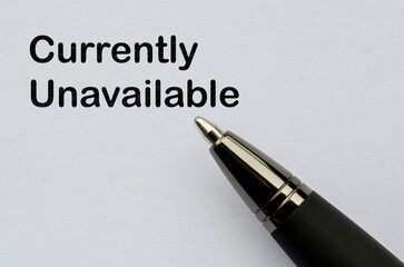 Out of office notification, currently unavailable. Off work concept.