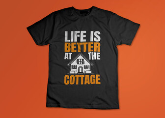  LIFE IS BETTER AT THE COTTAGE.