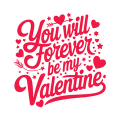 Romantic Valentine's Day Typography Quote with Hearts