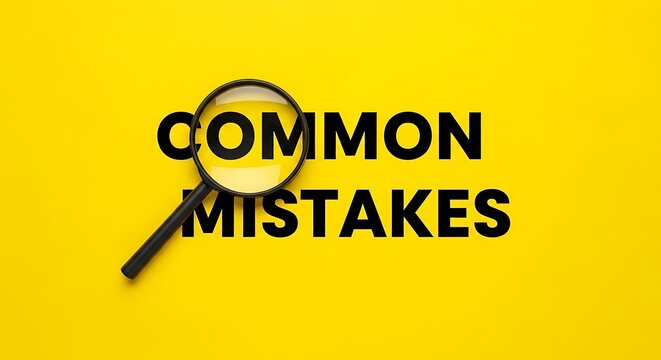 Identifying common mistakes: a magnifying glass highlights crucial errors on a vibrant yellow background