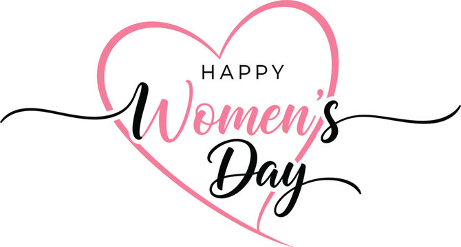 Happy women's day greeting card with pink heart and elegant script on white background for celebration