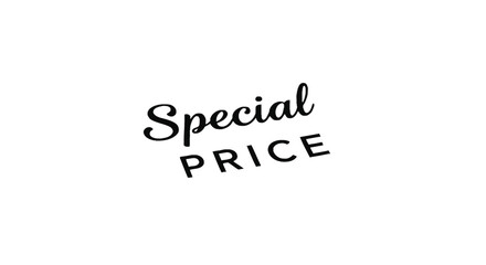 Fototapeta premium The Special Price text graphic uses a classic black serif font.
