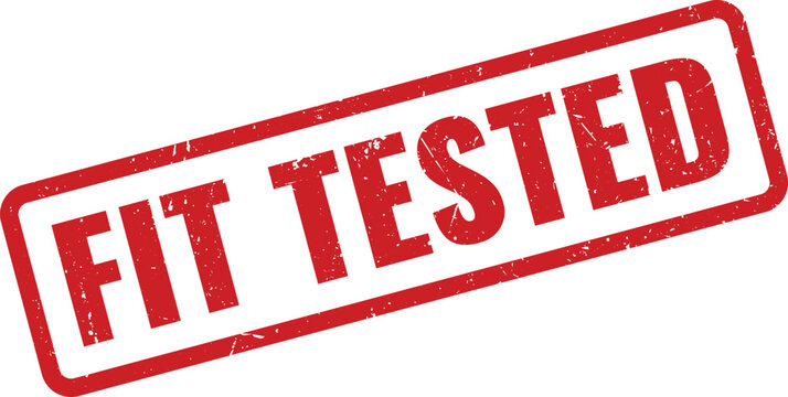 Red FIT TESTED Rubber Stamp on White Background Indicating Equipment Is Ready for Use