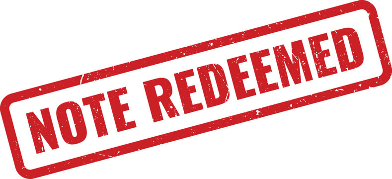 Red NOTE REDEEMED Rubber Stamp on White Background Indicating a Rewarded Status