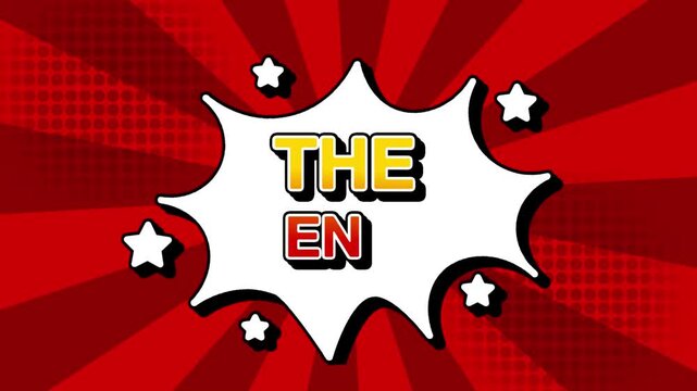 the end text word lettering popup comic cartoon reveal with bomb and smoke explosion manga anime book page dots with radial speed lines doodle red background seamless loop vertical animation retro cl