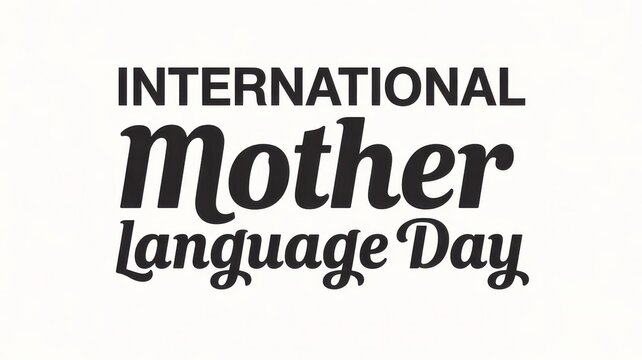 International Mother Language Day typography design isolated on white background